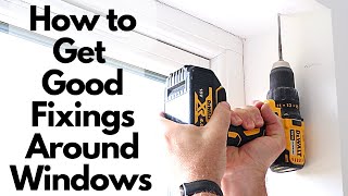 HOW TO GET A GOOD FIXING AROUND A WINDOW