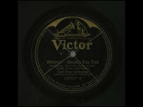Wimmin - Club Royal Orchestra under Clyde Doerr