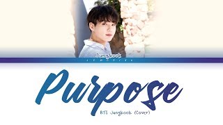 BTS Jungkook - Purpose (Cover) (방탄소년단 - 