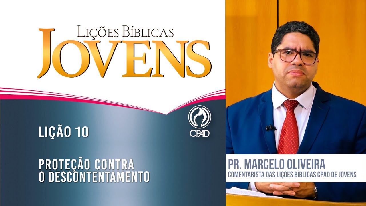 Lição 10 - Lições Bíblicas Jovens - 4º Trim./2024 - CPAD