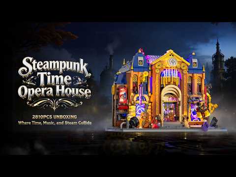 Vidéo Lumibricks Steampunk World 11017 : Opéra Steampunk du Temps