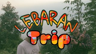preview picture of video 'LEBARAN TRIP'