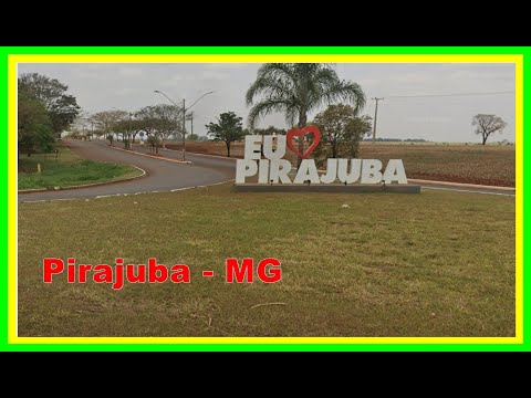 Pirajuba Município do Triângulo Mineiro Ep 4
