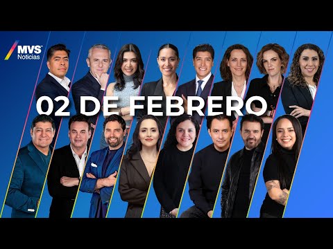 MVS Noticias | 02 de Febrero | Transmisión completa