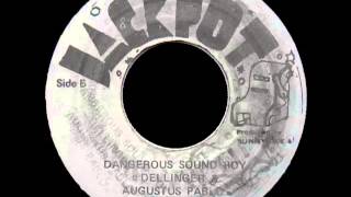 Dillinger & Augustus Pablo - Dangerous Sound Boy