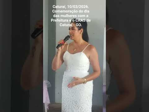 Dia  das mulheres em Caturaí - GO.