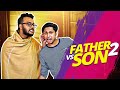 Father Vs Son | বাপ Vs পোলা | Tawhid Afridi | ShowOffs Dhk | Bangla Funny Video 2019