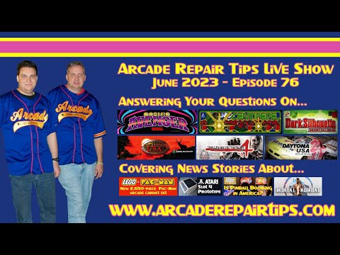 Arcade Repair Tips - Live Show Episode 76 - Can’t Press It, Pull It, or Move It