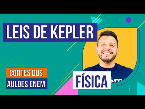 LEIS DE KEPLER E A GRAVITAÇÃO UNIVERSAL | Cortes dos Aulões do Enem | Física | Antônio  José Martins