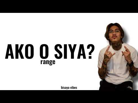 Range - Ako o Siya? (LYRICS)