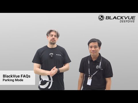 BlackVue FAQs - Parking Mode