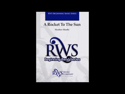 A Rocket To The Sun by Heather Hoefle