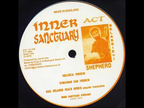 Inner Sanctuary Dubstars - Melodica Version + Bongoman Dan Version + Peace Speech (Haile Selassie I)