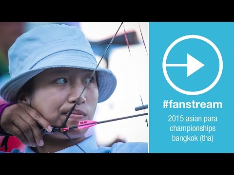 #FanStream Live Session: Compound Finals | Asian Para Championships 2015