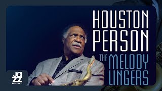 Houston Person - Only Trust Your Heart