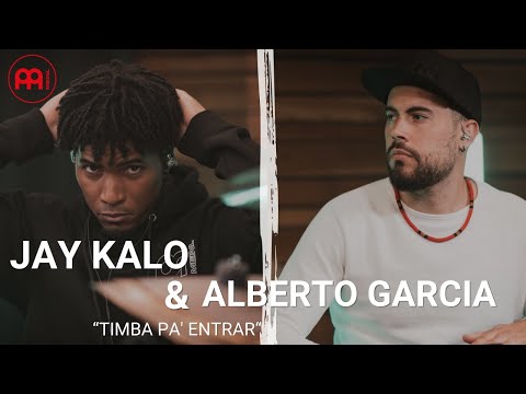 Meinl Percussion - Jay Kalo & Alberto Garcia "TIMBA PA' ENTRAR"