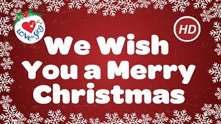 We Wish You a Merry Christmas with Lyrics | Christmas Carol & Song