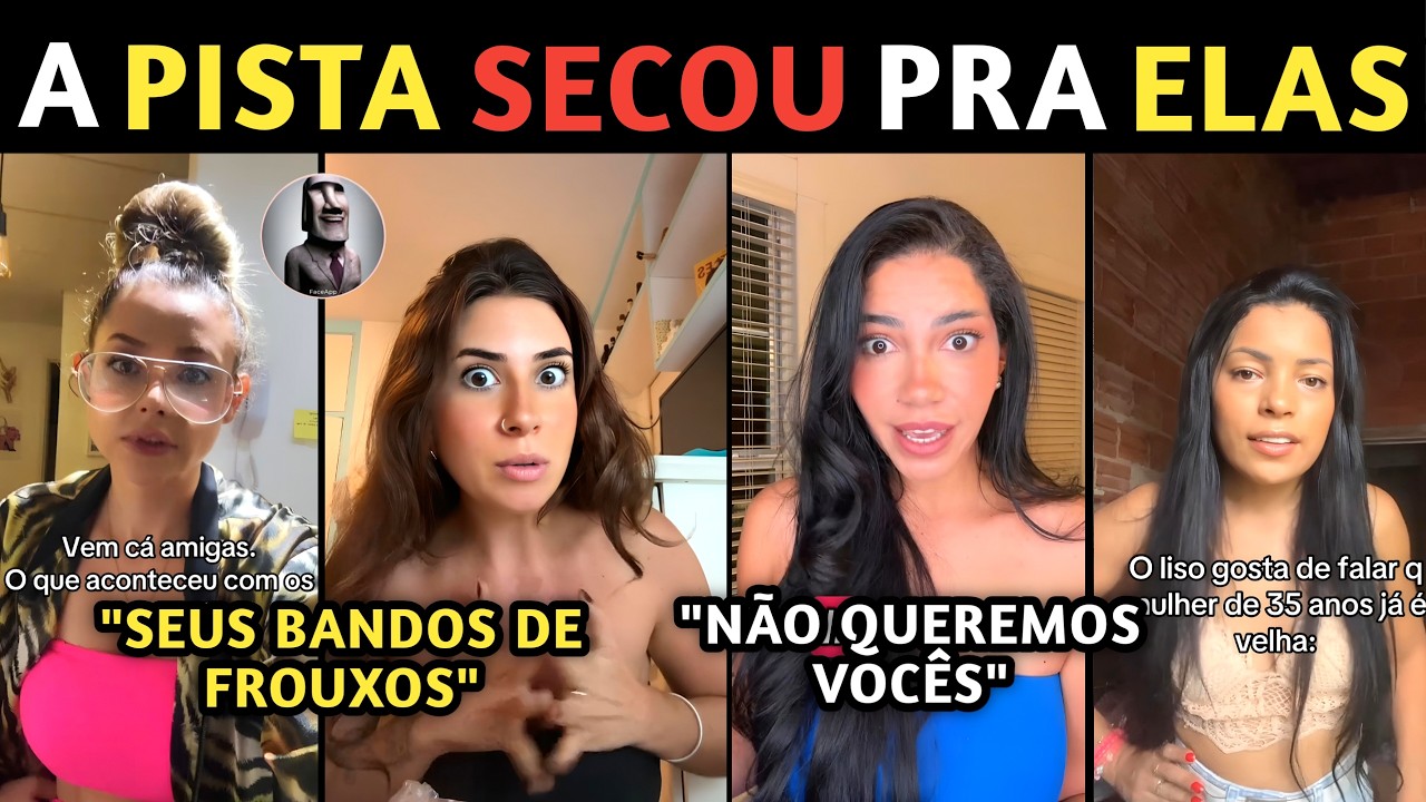 "Elas estão Correndo Atrás e os Homens Nem Aí!