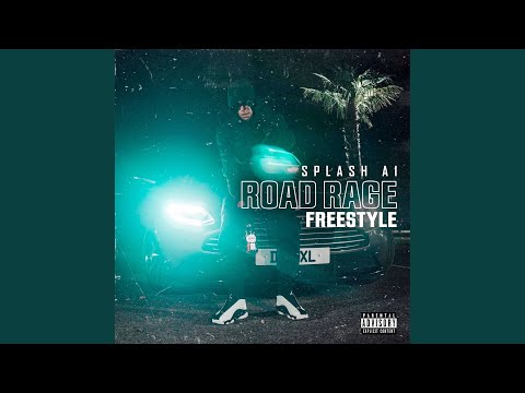 Road Rage (Freestyle)