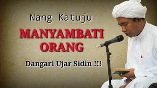 Download lagu Jangan Manyambati Orang - Guru Zuhdi mp3