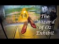 BONUS FOOTAGE THE WIZARD OF OZ EXHIBIT AT THE ACADEMY MUSEUM OF MOTION PICTURES
