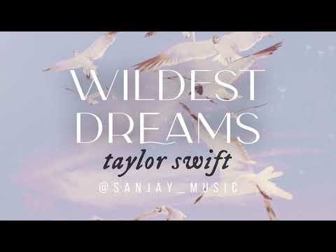 Wildest Dreams (Cinematic INSTRUMENTAL)