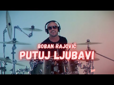 Boban Rajović - Putuj ljubavi (Official Video)
