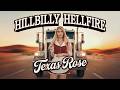 Texas Rose Hillbilly Hellfire Bluegrass Power Metal