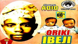 Kasumu Adio - Oriki Ibeji - Latest Yoruba 2019 Mus