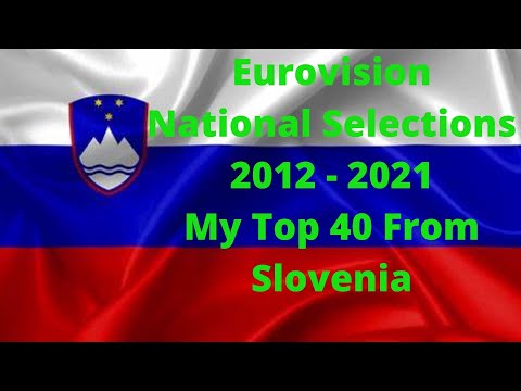 Eurovision National Selections - My Top 40 From Slovenia