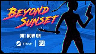 VideoImage1 Beyond Sunset