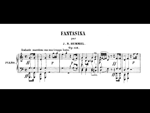 Johann Nepomuk Hummel - Fantasina on Mozart's Opera 'Le nozze di Figaro', Op. 124