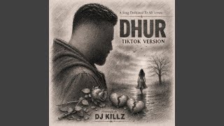Download lagu Dhur (TikTok Version) mp3