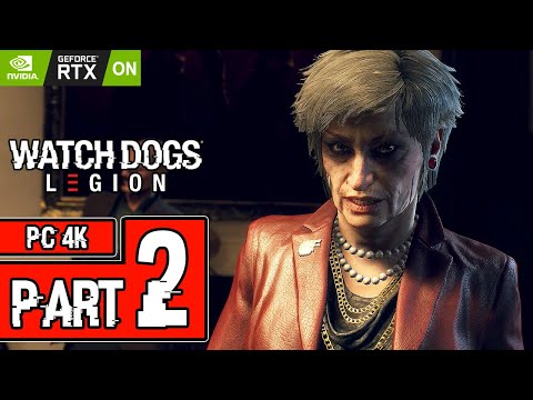 Watch Dogs: Legion Walkthrough PART 2 (PC RTX) Gameplay No Commentary @ ᵁᴴᴰ 60ᶠᵖˢ ✔