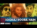 Sooraj Dooba Hai - Roy