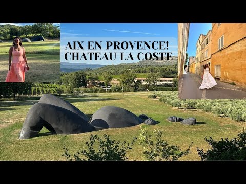 UM SONHO QUE SE REALIZA! AIX EN PROVENCE, FRANÇA, CHÂTEAU LA COSTE... | DadouChic
