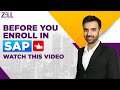 SAP Complete Details SAP FICO SAP SD SAP MM SAP ABAP SAP ARIBA ZellEducation