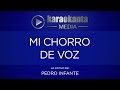Karaokanta - Pedro Infante - Mi chorro de voz