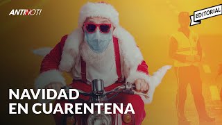 Habrá Toque De Queda En Navidad | Editorial Antinoti