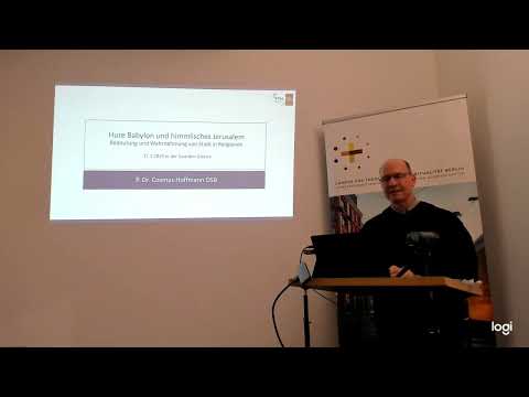 Dr. Cosmas Hoffmann OSB: "Hure Babylon und himmlisches Jerusalem" (17.01.2023)