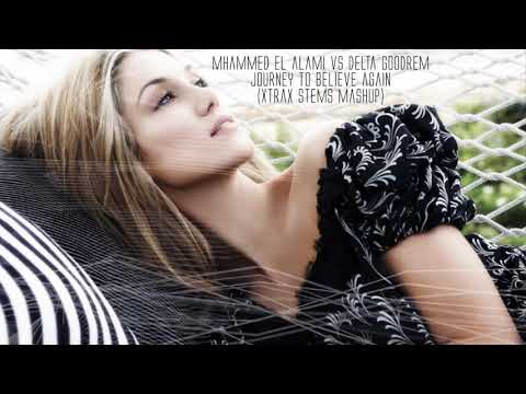 Delta Goodrem x Mhammed El Alami - Journey To Believe Again (TranceX Mashup)