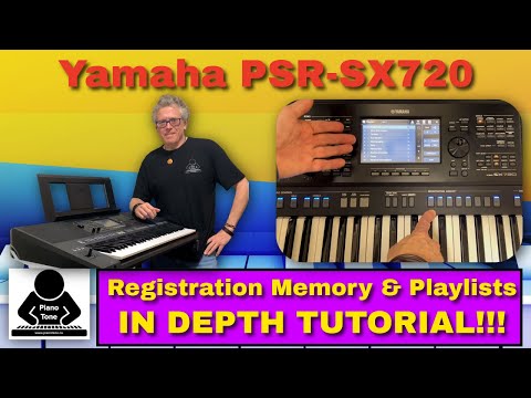 Yamaha PSR SX720 Registration Memory & Playlists Tutorial