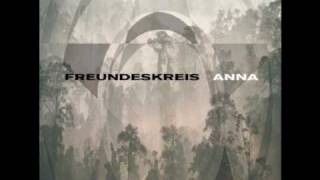 Freundeskreis - Anna (Album-Version)