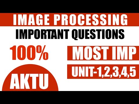 Image processing important questions aktu 2026 | aktu most imp