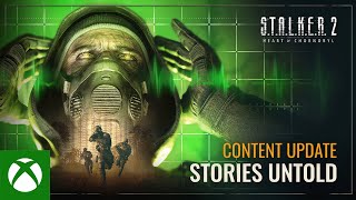 S.T.A.L.K.E.R. 2: Heart of Chornobyl — Stories Trailer