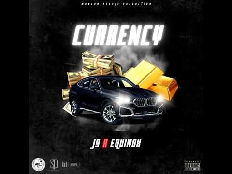 J9 x Equnox - Currency - prod.by Modern People Production