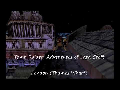 🎵Tomb Raider: Adventures of Lara Croft - London Thames Wharf (ambience music)