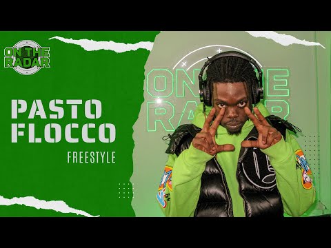 The Pasto Flocco "On The Radar" Freestyle