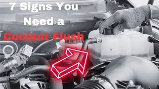 Signs You Need a Coolant Flush: How Often Your Car Needs It Explained