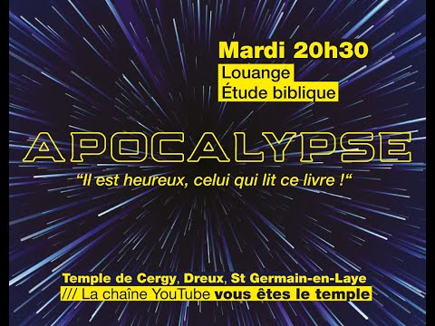 Soirée Prière - Apocalipse (2/8)